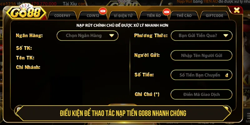 Nạp Tiền Go88 Nhanh Chóng Với Hướng Dẫn Chi Tiết Và An Toàn Nạp tiền Go88 nhanh chóng với các yêu cầu đơn giản