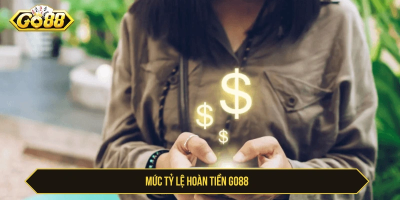 GO88 Có Hoàn Tiền Không? Điều Kiện Và Cơ Chế Khuyến Mãi Giải đáp GO88 có hoàn tiền không và cách tính tỷ lệ